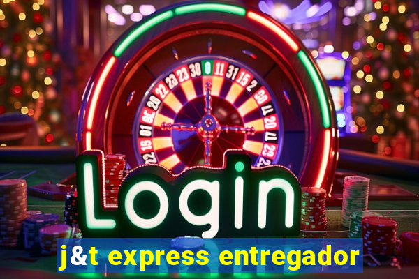 j&t express entregador